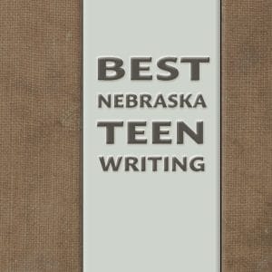 新闻 6 Best Nebraska Teen Writing 25fw